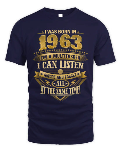 1963 HH89-K2 – Funny Birth Year Multitasker Quote T-Shirt - Unisex Standard T-Shirt - Navy