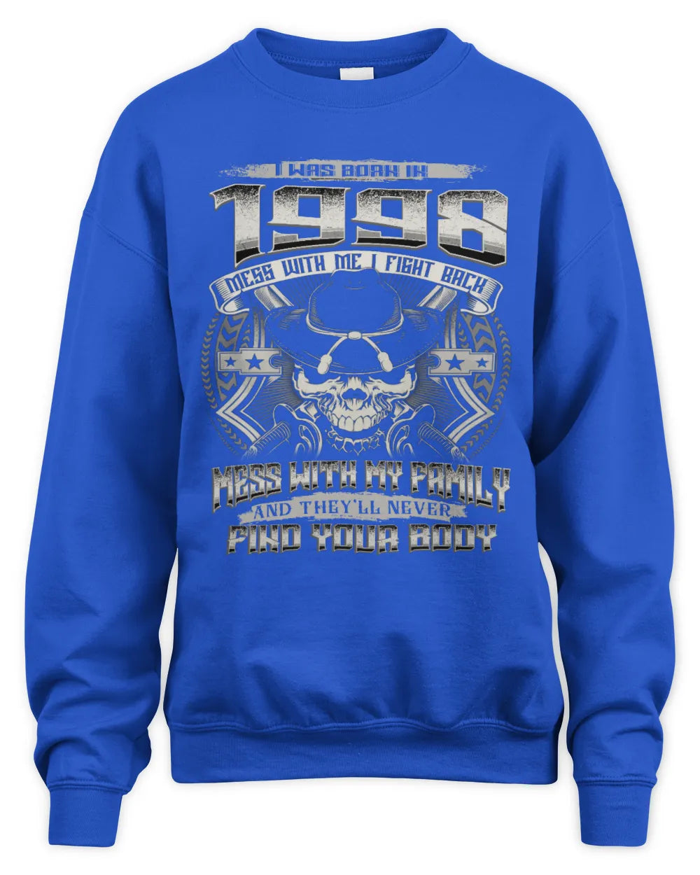 1998 HH89-K2 – T-shirt – Theme: "Birth Year – Family Always Protects" - Unisex Sweatshirt - Royal