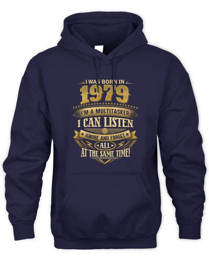 1979 HH89-K2 – Funny Birth Year Multitasker Quote T-Shirt