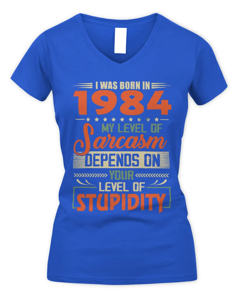 1984 HH89-K2 – Vintage Born to Be Sarcastic T-Shirt - Women's V-Neck T-Shirt - Royal