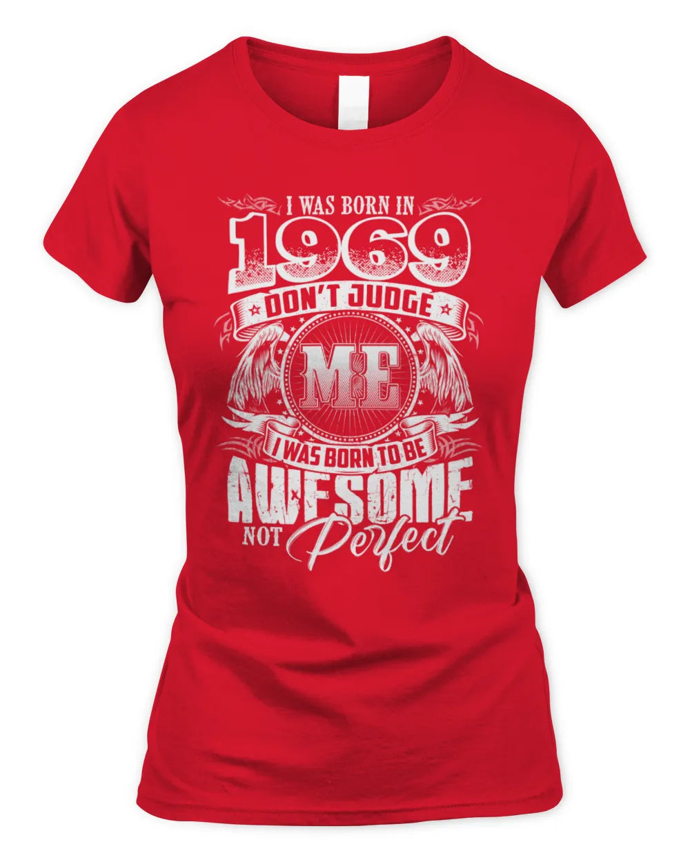 1969 HH89-K2 – Awesome Birth Year Quote T-Shirt - Women's Standard T-Shirt - Red