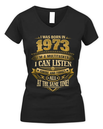 1973 HH89-K2 – Funny Birth Year Multitasker Quote T-Shirt - Women's V-Neck T-Shirt - Black