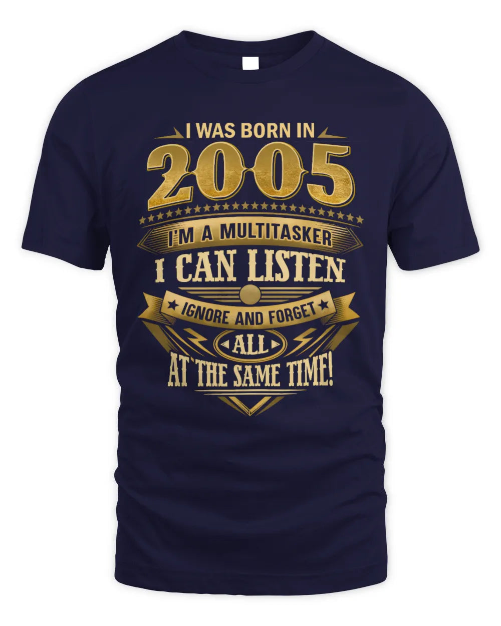 2005 HH89-K2 – Funny Birth Year Multitasker Quote T-Shirt - Unisex Standard T-Shirt - Navy
