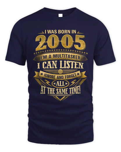 2005 HH89-K2 – Funny Birth Year Multitasker Quote T-Shirt - Unisex Standard T-Shirt - Navy