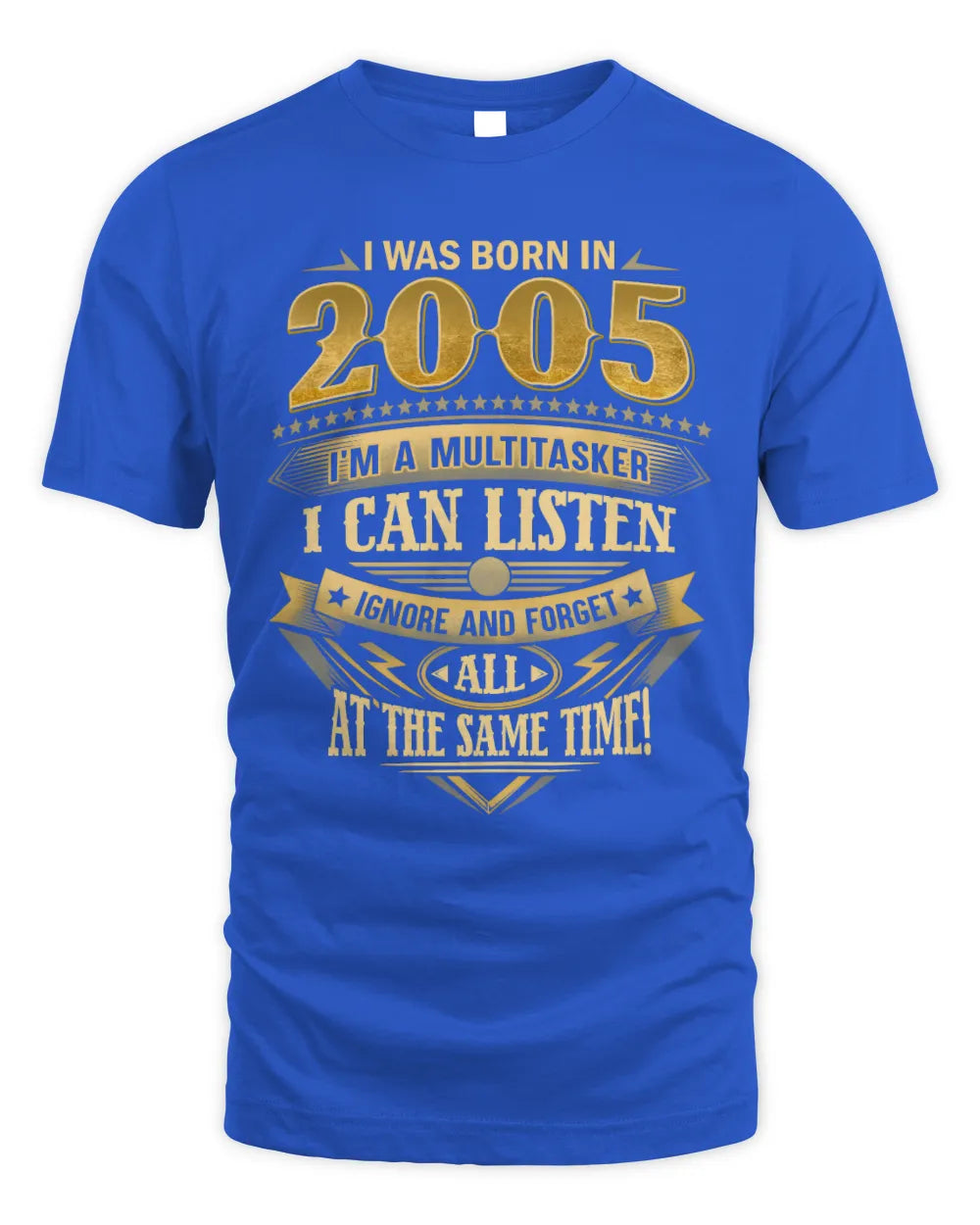 2005 HH89-K2 – Funny Birth Year Multitasker Quote T-Shirt - Unisex Standard T-Shirt - Royal