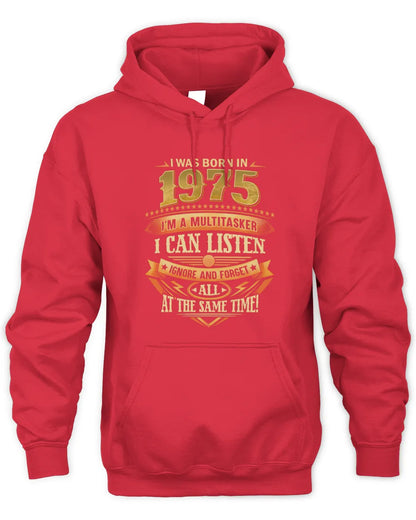 1975 HH89-K2 – Funny Birth Year Multitasker Quote T-Shirt - Unisex Hoodie - Red