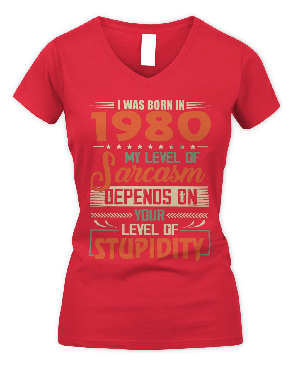 1980 HH89-K2 – Vintage Born to Be Sarcastic T-Shirt - Women's V-Neck T-Shirt - Red