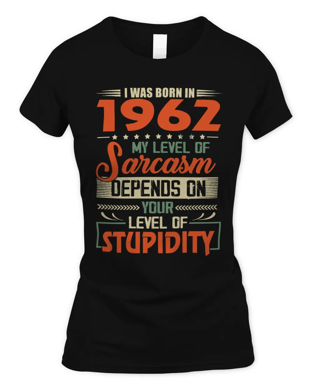 1962 HH89-K2 – Vintage Born to Be Sarcastic T-Shirt - Women's Standard T-Shirt - Black
