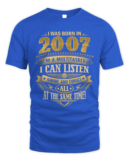 2007 HH89-K2 – Funny Birth Year Multitasker Quote T-Shirt - Unisex Standard T-Shirt - Royal