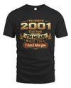 2001 HH89-K2 – Funny Birth Year Attitude Quote T-Shirt