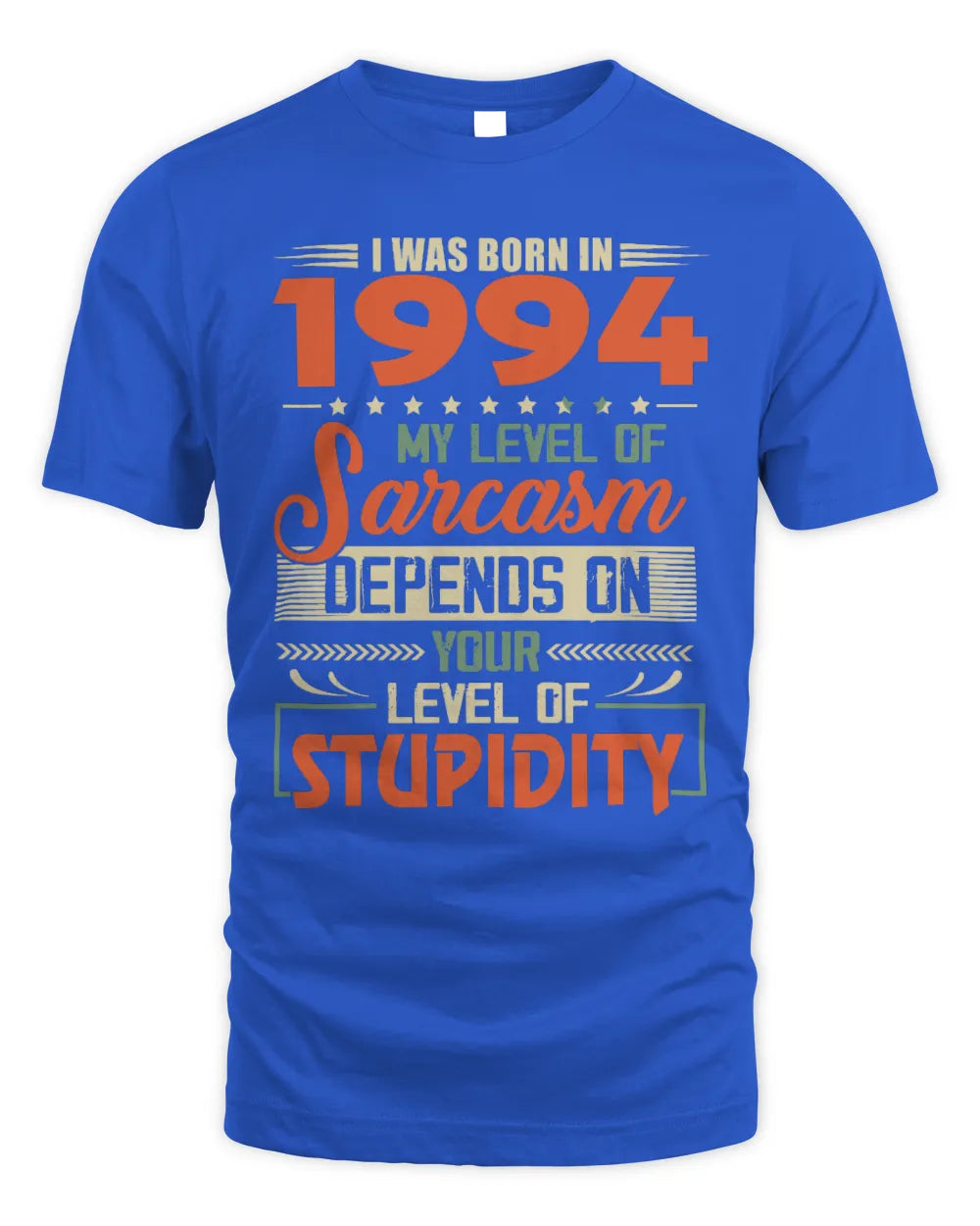 1994 HH89-K2 – Vintage Born to Be Sarcastic T-Shirt - Unisex Standard T-Shirt - Royal