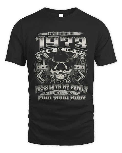 1973 HH89-K2 – T-shirt – Theme: "Birth Year – Family Always Protects" - Unisex Standard T-Shirt - Black
