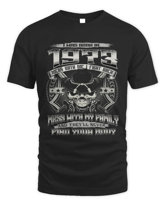 1973 HH89-K2 – T-shirt – Theme: "Birth Year – Family Always Protects" - Unisex Standard T-Shirt - Black