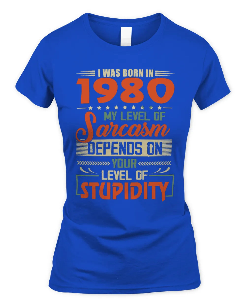 1980 HH89-K2 – Vintage Born to Be Sarcastic T-Shirt - Women's Standard T-Shirt - Royal