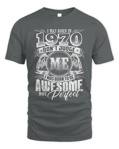 1970 HH89-K2 – Awesome Birth Year Quote T-Shirt - Unisex Standard T-Shirt - Charcoal