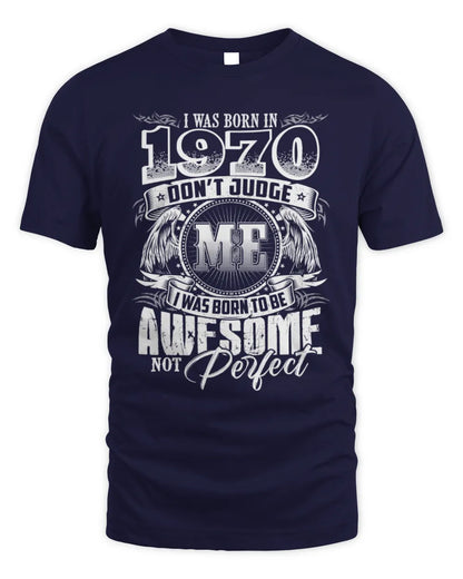1970 HH89-K2 – Awesome Birth Year Quote T-Shirt - Unisex Standard T-Shirt - Navy