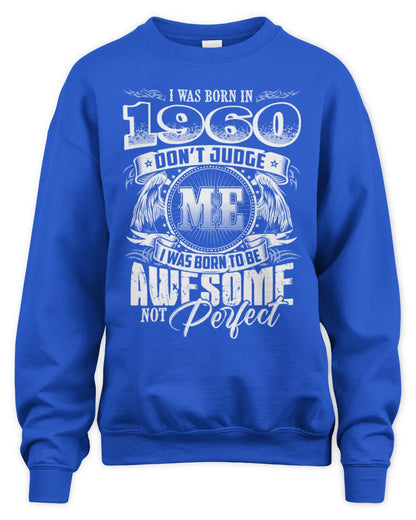 1960 HH89-K2 – Awesome Birth Year Quote T-Shirt - Unisex Sweatshirt - Royal