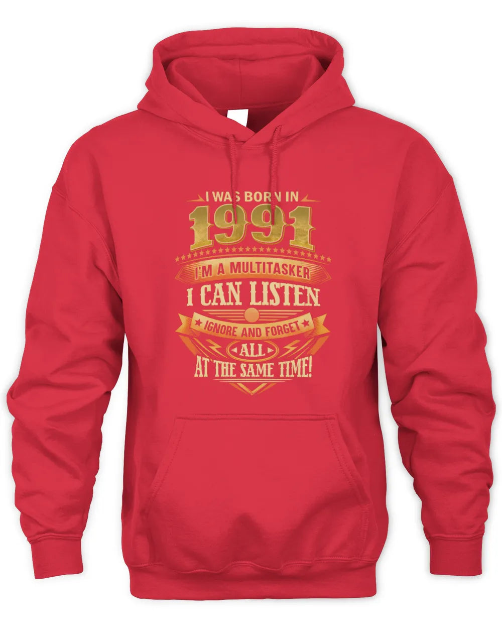 1991 HH89-K2 – Funny Birth Year Multitasker Quote T-Shirt - Unisex Hoodie - Red