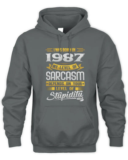 1987 HH88-K2 – Funny Birth Year Sarcasm Quote T-Shirt - Unisex Hoodie - Charcoal