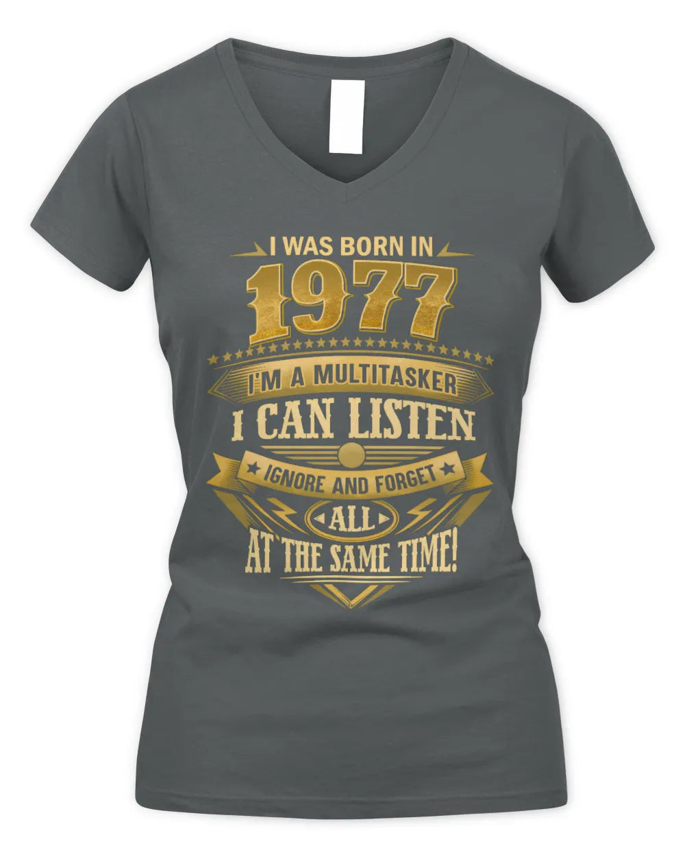 1977 HH89-K2 – Funny Birth Year Multitasker Quote T-Shirt - Women's V-Neck T-Shirt - Charcoal
