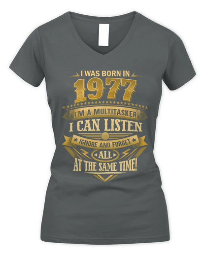 1977 HH89-K2 – Funny Birth Year Multitasker Quote T-Shirt - Women's V-Neck T-Shirt - Charcoal