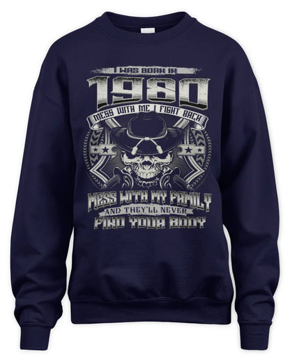 1980 HH89-K2 – T-shirt – Theme: "Birth Year – Family Always Protects" - Unisex Sweatshirt - Navy