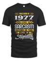 1977 HH88-K2 – Funny Birth Year Sarcasm Quote T-Shirt