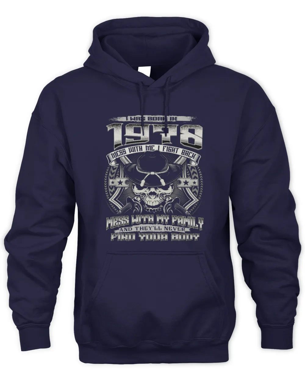 1978 HH89-K2 – T-shirt – Theme: "Birth Year – Family Always Protects" - Unisex Hoodie - Navy