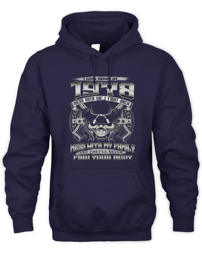 1978 HH89-K2 – T-shirt – Theme: "Birth Year – Family Always Protects" - Unisex Hoodie - Navy