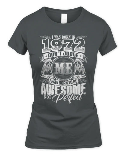 1972 HH89-K2 – Awesome Birth Year Quote T-Shirt - Women's Standard T-Shirt - Charcoal
