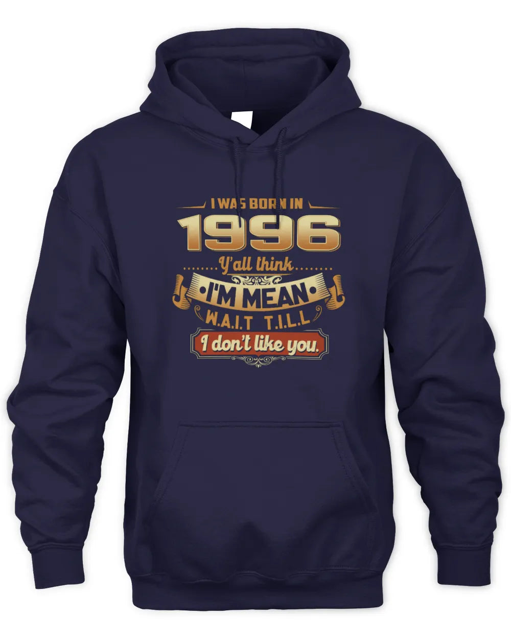 1996 HH89-K2 – Funny Birth Year Attitude Quote T-Shirt - Unisex Hoodie - Navy