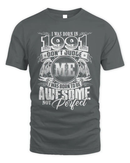 1991 HH89-K2 – Awesome Birth Year Quote T-Shirt - Unisex Standard T-Shirt - Charcoal