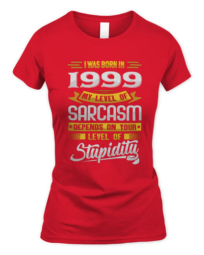1999 HH88-K2 – Funny Birth Year Sarcasm Quote T-Shirt - Women's Standard T-Shirt - Red