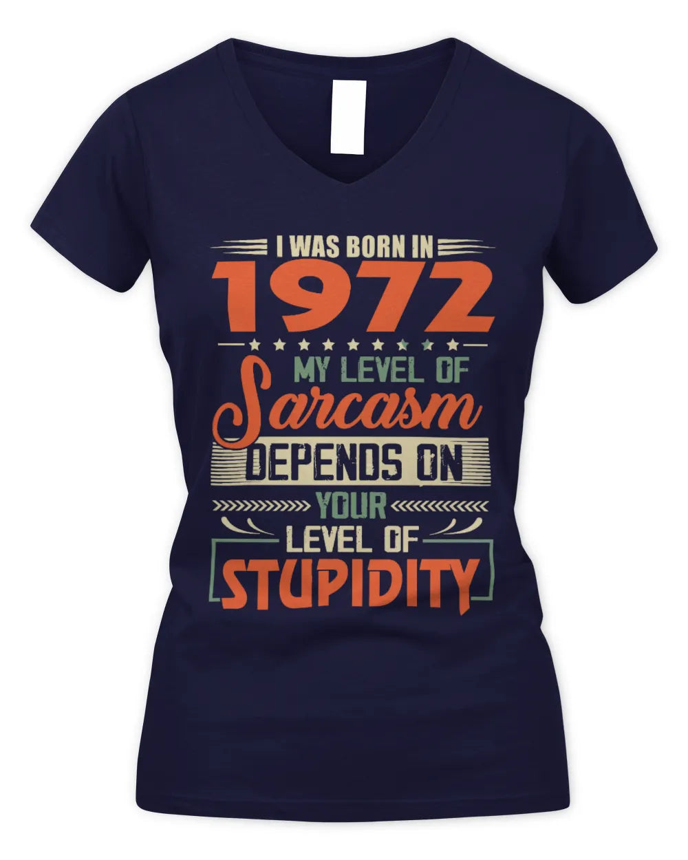 1972 HH89-K2 – Vintage Born to Be Sarcastic T-Shirt - Women's V-Neck T-Shirt - Navy