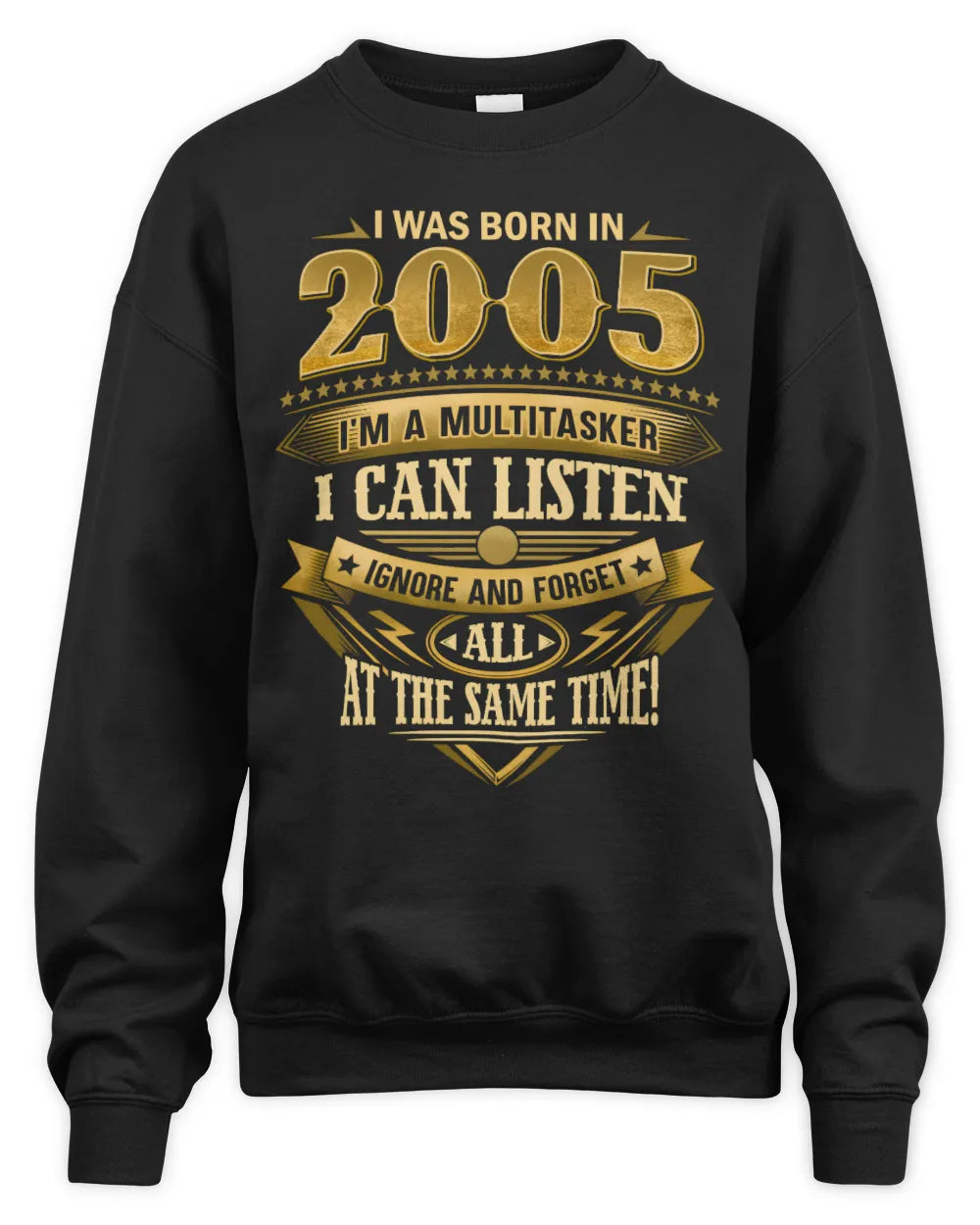 2005 HH89-K2 – Funny Birth Year Multitasker Quote T-Shirt - Unisex Sweatshirt - Black