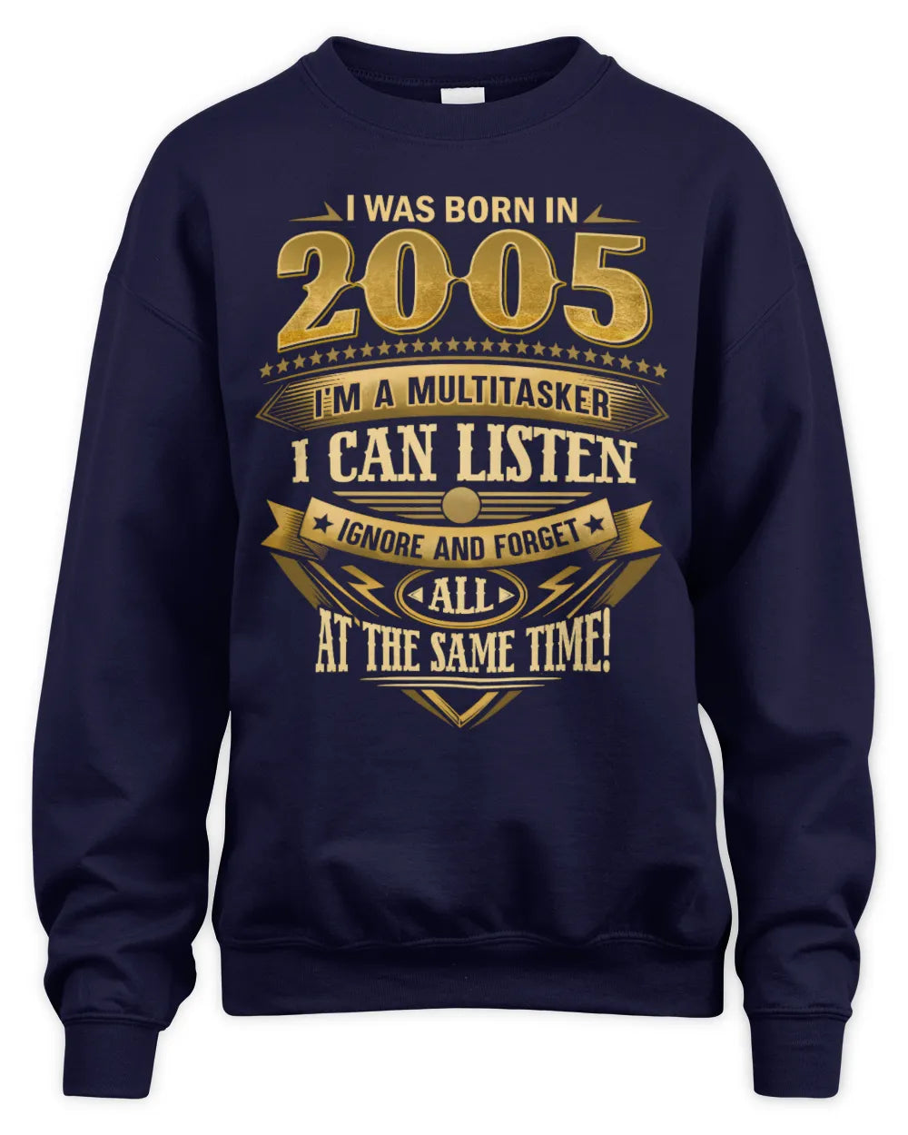 2005 HH89-K2 – Funny Birth Year Multitasker Quote T-Shirt - Unisex Sweatshirt - Navy
