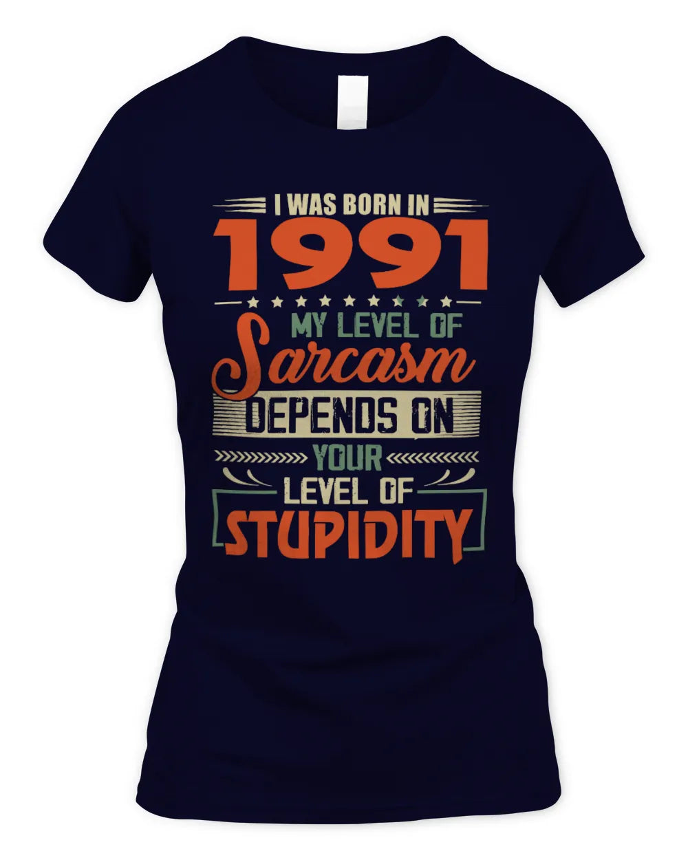 1991 HH89-K2 – Vintage Born to Be Sarcastic T-Shirt - Women's Standard T-Shirt - Navy