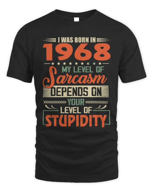 1968 HH89-K2 – Vintage Born to Be Sarcastic T-Shirt - Unisex Standard T-Shirt - Black