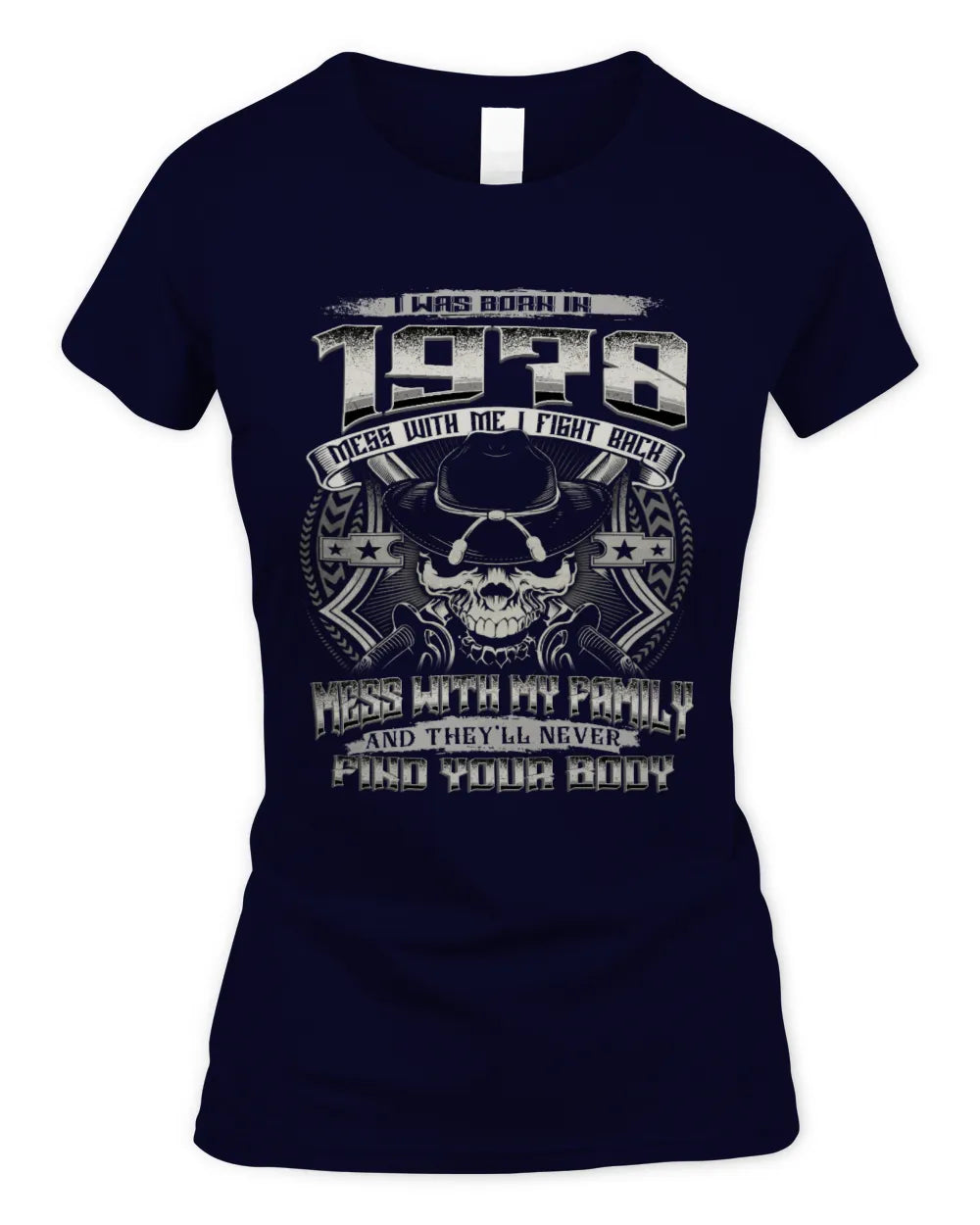 1978 HH89-K2 – T-shirt – Theme: "Birth Year – Family Always Protects" - Women's Standard T-Shirt - Navy