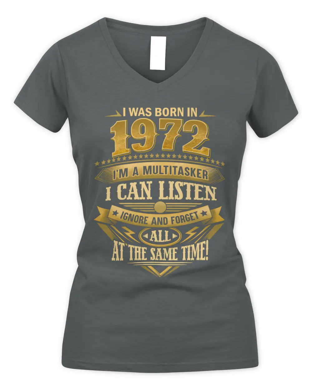 1972 HH89-K2 – Funny Birth Year Multitasker Quote T-Shirt - Women's V-Neck T-Shirt - Charcoal