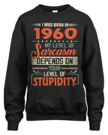 1960 HH89-K2 – Vintage Born to Be Sarcastic T-Shirt - Unisex Sweatshirt - Black