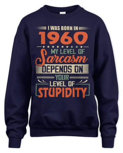 1960 HH89-K2 – Vintage Born to Be Sarcastic T-Shirt - Unisex Sweatshirt - Navy