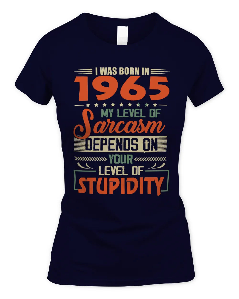 1965 HH89-K2 – Vintage Born to Be Sarcastic T-Shirt - Women's Standard T-Shirt - Navy