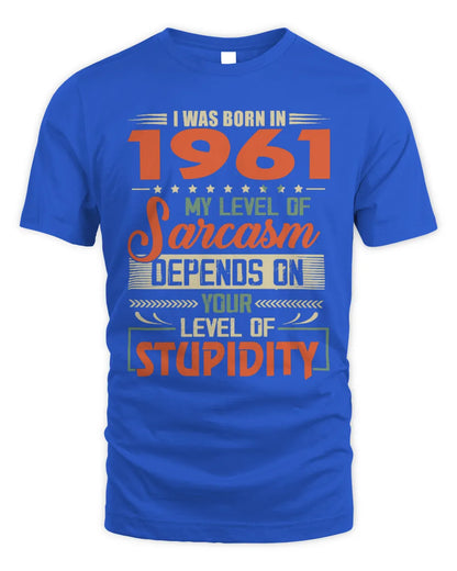 1961 HH89-K2 – Vintage Born to Be Sarcastic T-Shirt - Unisex Standard T-Shirt - Royal