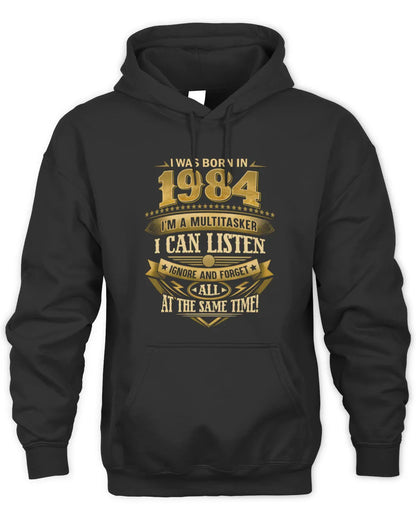 1984 HH89-K2 – Funny Birth Year Multitasker Quote T-Shirt - Unisex Hoodie - Black