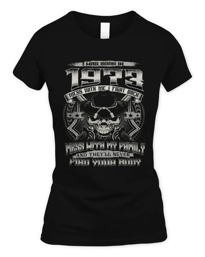 1973 HH89-K2 – T-shirt – Theme: "Birth Year – Family Always Protects" - Women's Standard T-Shirt - Black
