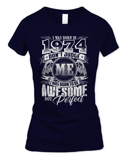 1974 HH89-K2 – Awesome Birth Year Quote T-Shirt - Women's Standard T-Shirt - Navy