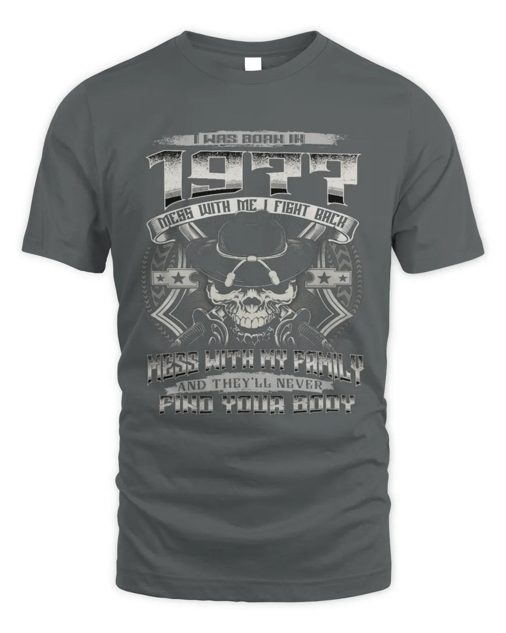 1977 HH89-K2 – T-shirt – Theme: "Birth Year – Family Always Protects" - Unisex Standard T-Shirt - Charcoal