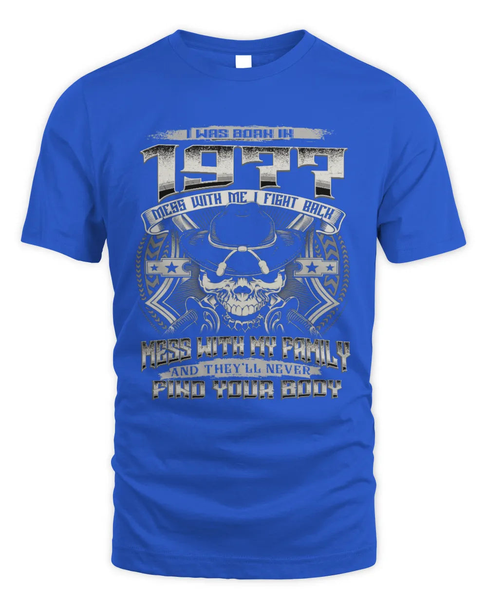 1977 HH89-K2 – T-shirt – Theme: "Birth Year – Family Always Protects" - Unisex Standard T-Shirt - Royal