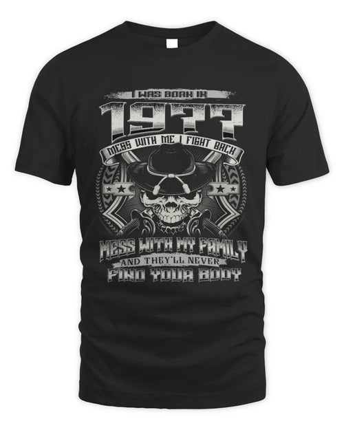 1977 HH89-K2 – T-shirt – Theme: "Birth Year – Family Always Protects" - Unisex Standard T-Shirt - Black